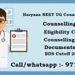 Haryana NEET UG Counselling : 2022 – 23, Fees, Cutoff, Ranking