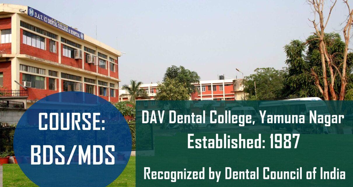 Read more about the article DAV Dental College Yamuna Nagar: 2024-25: Admission, Courses, Fees, Cutoff, Counselling
