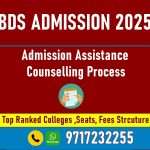 BDS Admission 2025-2026: Registration Dates, Merit List, Choice Filling and Allotment