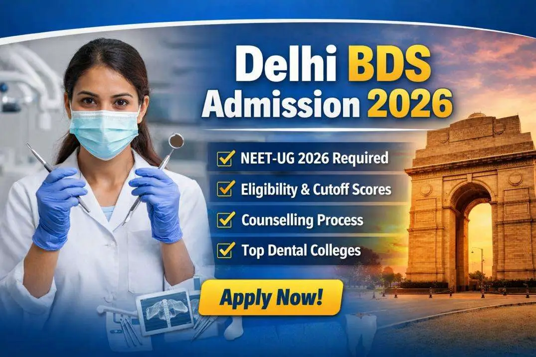 Delhi BDS Admission 2026