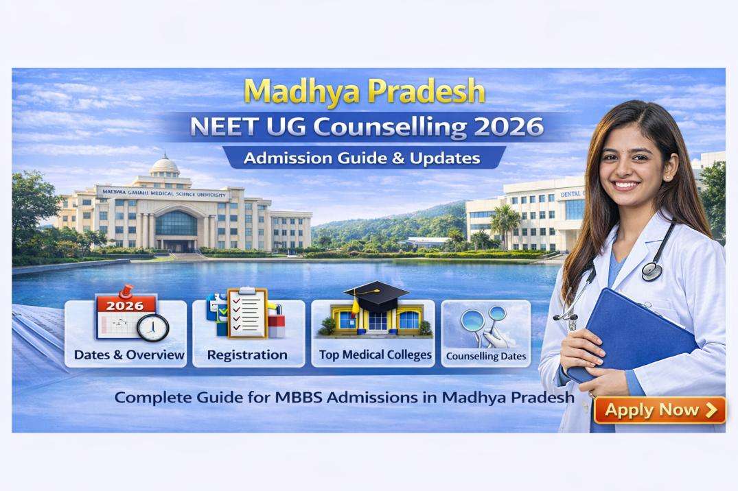 Madhya Pradesh NEET UG Counselling 2026
