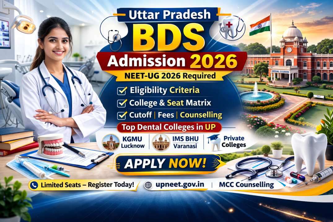 Uttar Pradesh BDS Admission 2026 – Dates, Eligibility